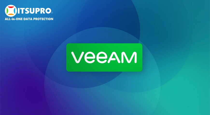 Veeam là phần mềm Backup dữ liệu phù hợp với tất cả doanh nghiệp nhỏ, vừa, lớn